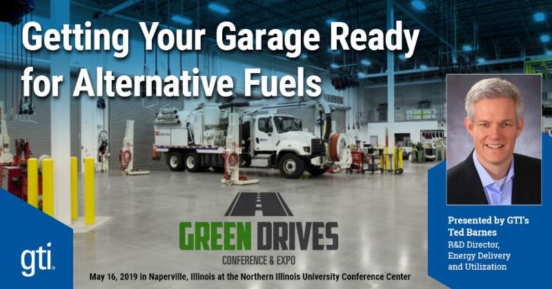 Green Drives Conference and Expo May 16, 2019 - Ted Barnes, GTI presentation on Getting Your Garage Ready for Alternative Fuels